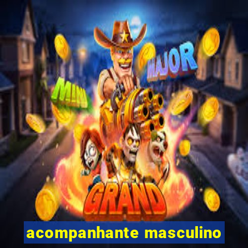 acompanhante masculino